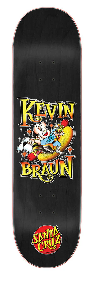 SANTA CRUZ BRAUN HOTDOG 8.25