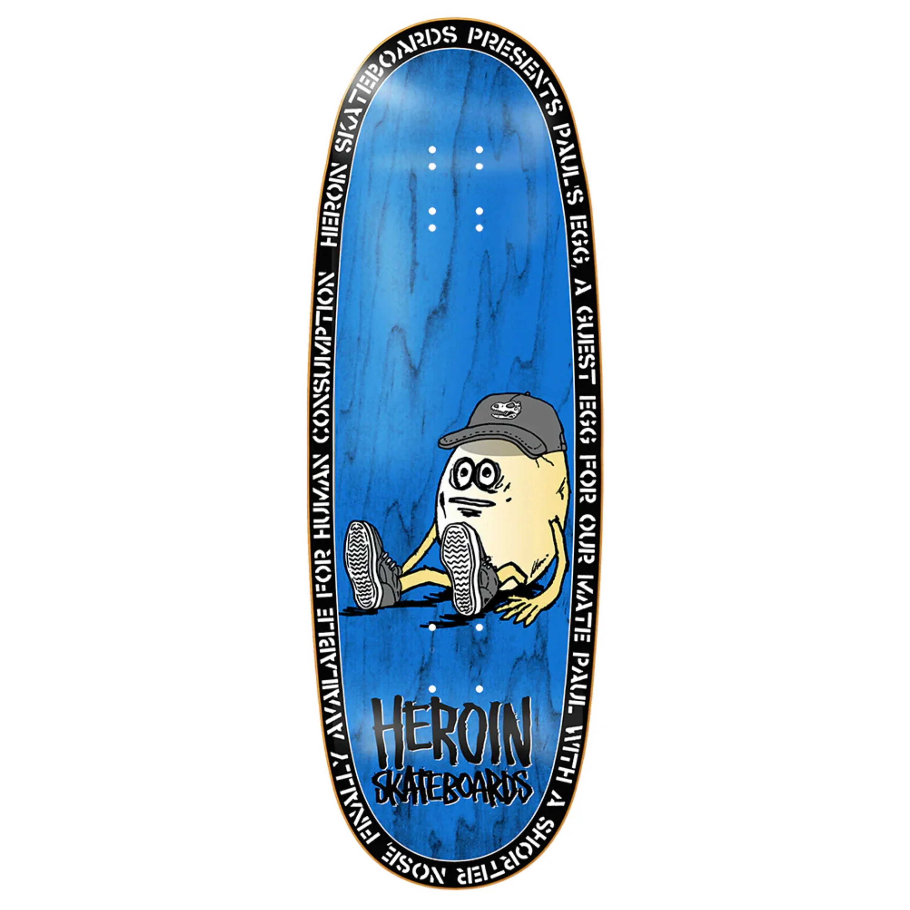 HEROIN PAUL'S EGG