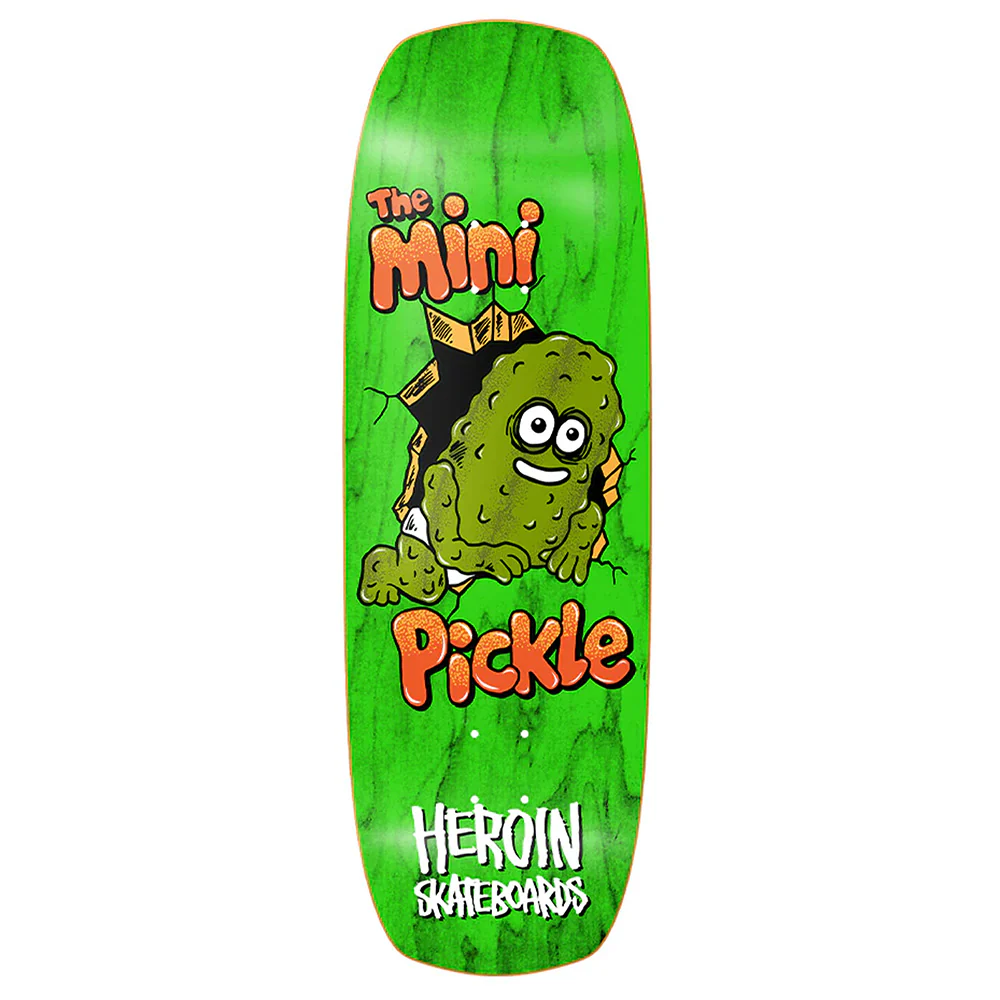 HEROIN THE MINI PICKLE