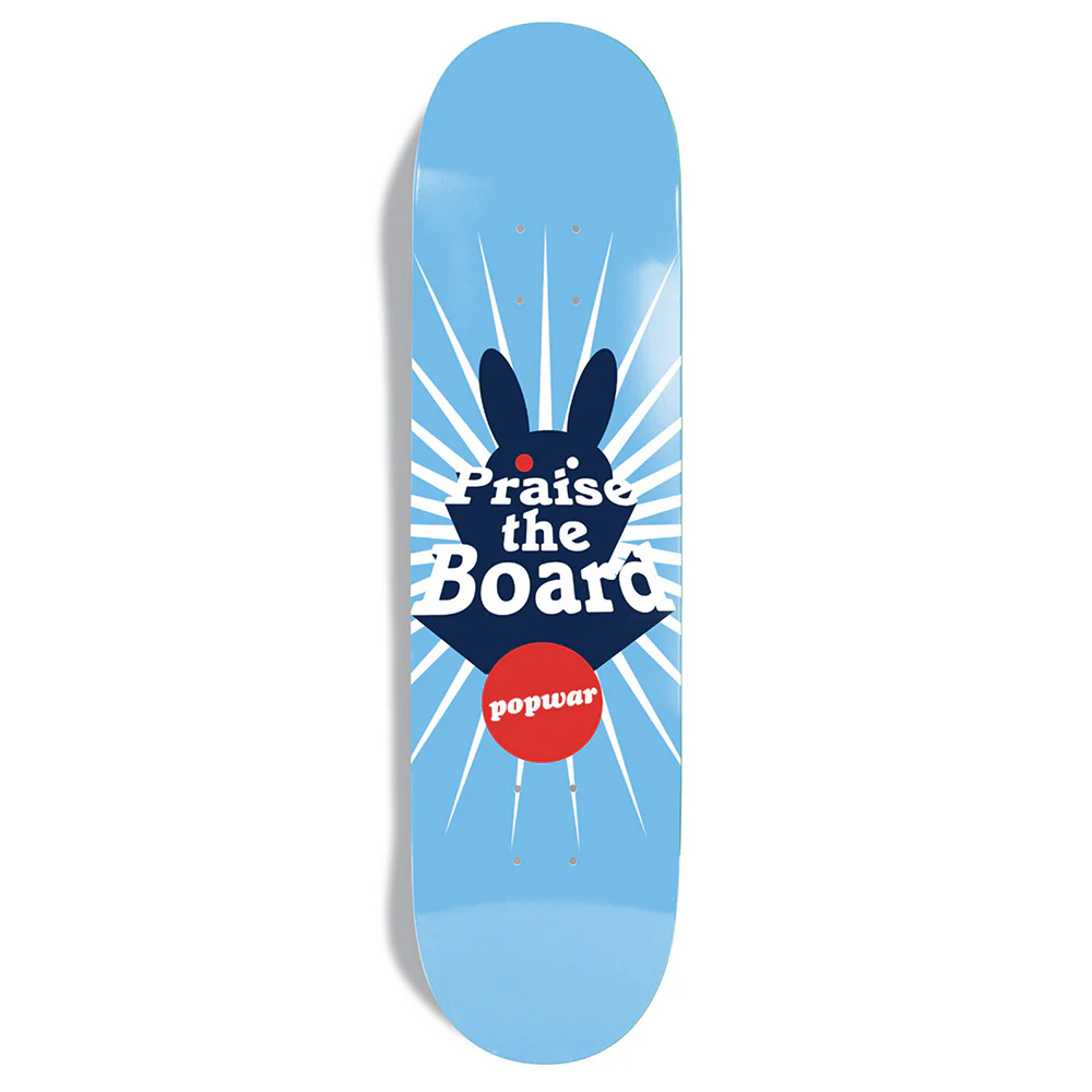 POPWAR PRAISE THE BOARD